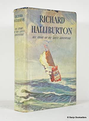 Maybe you would like to learn more about one of these? Richard Halliburton His Story of His Life's Adventure as ...