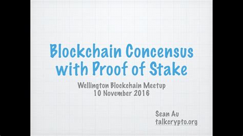 Most experts say proof of stake (pos) can provide a dramatically. Blockchain Consensus with Proof of Stake - YouTube