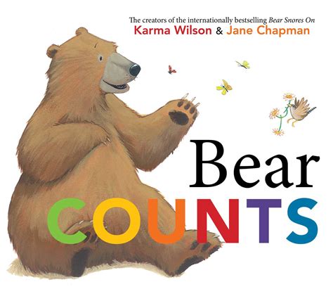 Bear Counts | Book by Karma Wilson, Jane Chapman | Official Publisher ...