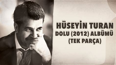 Solo albümü kedere terk ; Hüseyin Turan DOLU (2012) Albümü Tamamı Tek Parça - YouTube