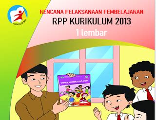 Rpp 1 lembar kelas 6 semester 2 k13 tahun 2021 klik di sini. RPP 1 Lembar Kelas 1 Semester 1 dan 2 Revisi 2020