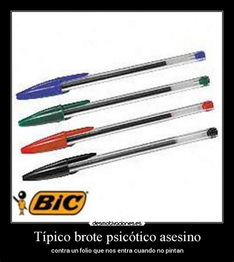 Need to translate brote psicótico from spanish and use correctly in a sentence? Imágenes y Carteles de PSICOTICO | Desmotivaciones
