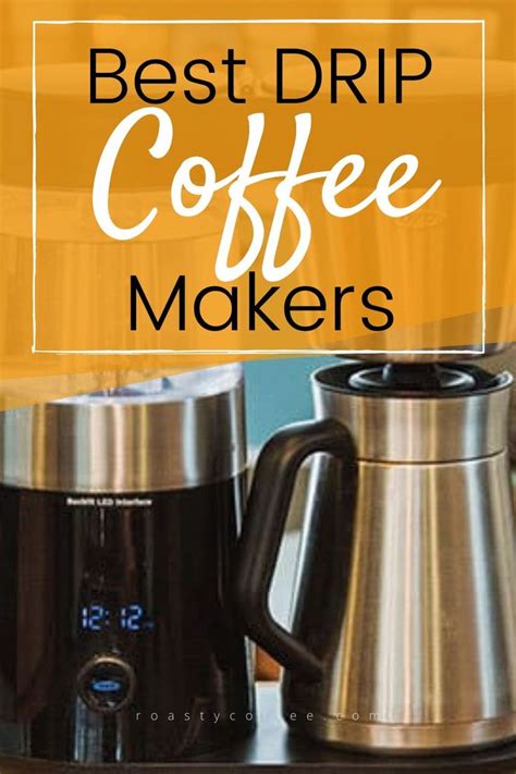 (definition of drip coffee from the cambridge advanced learner's dictionary & thesaurus © cambridge university press). 15 Best Drip Coffee Makers for Your Kitchen 2020: Roasty ...