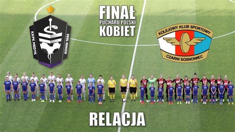 Champion of poland x 12, winner cup of poland x 11. Finał Puchar Polski Kobiet - Medyk Konin vs Czarni ...