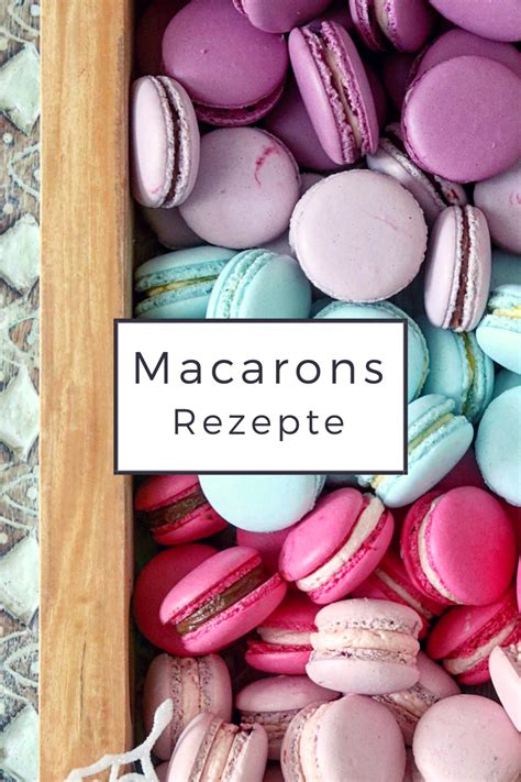 Ein macaron ist gut, sieben macarons sind besser, oder? Macarons Rezepte und viel me… in 2020 | Macarons rezept ...