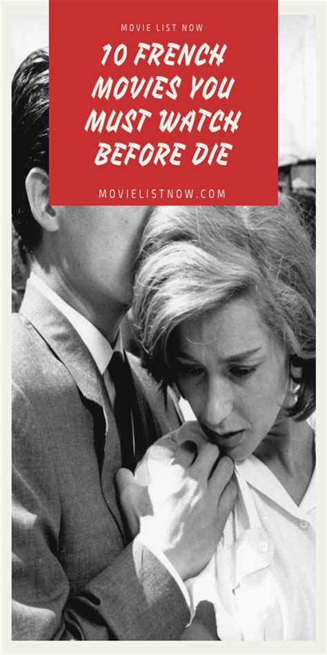 This is the current edition of the list, updated to include all films in all editions of the 1001 book, including films culled to make way for newer releases. 10 Best Life-Changing French Movies of All Time - Movie ...