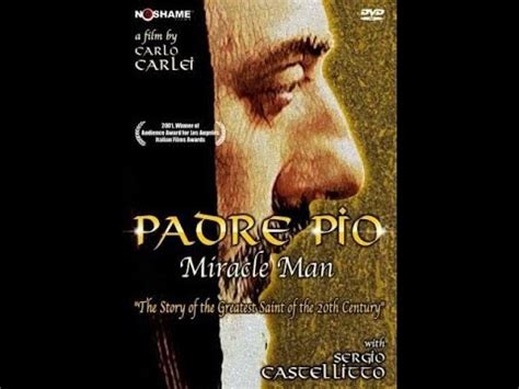 Saint pio of pietrelcina, o.f.m. Padre Pio part 1 فيلم القديس بادري بيو مترجم - YouTube