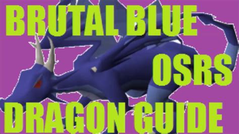 For more runescape tips and tricks or money making guides, be sure to bookmark the. Runescape 2007 Brutal Blue Dragon Slayer Guide - YouTube