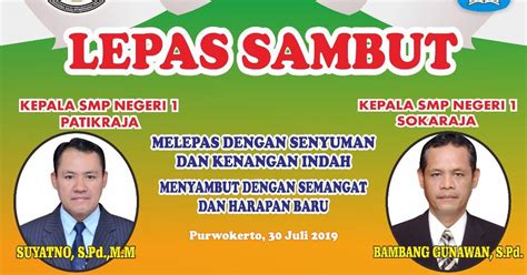 Semakan boleh dibuat mulai 5 ogos 2020 hingga 20 ogos 2020. SMP NEGERI 1 PATIKRAJA: Lepas Sambut Kepala Sekolah 2019