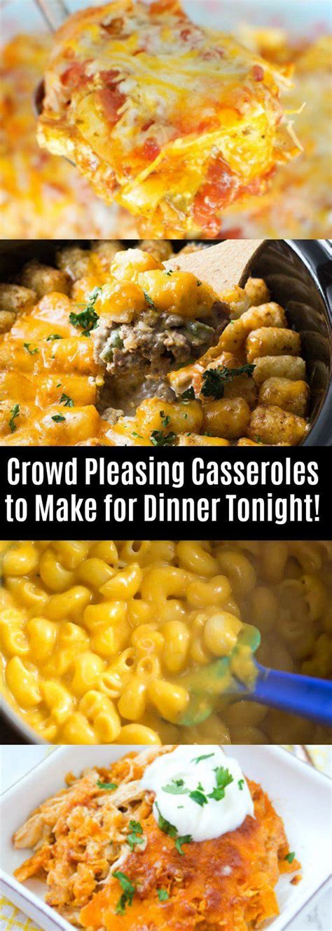 Simple dinner ideas can often save your dinner plans on a weekday. 17 Crowd-Pleasing Casseroles to Make for Dinner Tonight! | Easy dinner recipes, Dinner tonight ...
