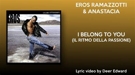 And i thought that you should know that i believe. Eros Ramazzotti & Anastacia - I Belong to You (Il ritmo ...