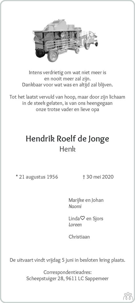 He joined philips in 1990, and after holding various business roles in floor care, coffee and kitchen appliances, and leading philips'. Hendrik Roelf (Henk) de Jonge 30-05-2020 overlijdensbericht en condoleances - Mensenlinq.nl