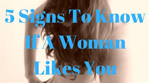 A cancer woman's personality traits are ruled by their feelings, and though they think they do a decent job of hiding that fact, a cancer in a huff can create quite a little hurricane of cancers do best when they learn how to process their emotions and communicate openly about what's going on inside. 5 Signs To Know If A Woman Likes You - YouTube