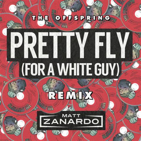 Ultimate guitar pro is a premium guitar tab service, available on pc, mac, ios and android. The Offspring - Pretty Fly For A White Guy (Matt Zanardo's ...