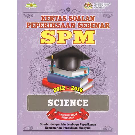 Soalan 1 dan soalan 2 berdasarkan peta 1. Kertas Soalan Peperiksaan Sebenar SPM 2012-2018 Science ...