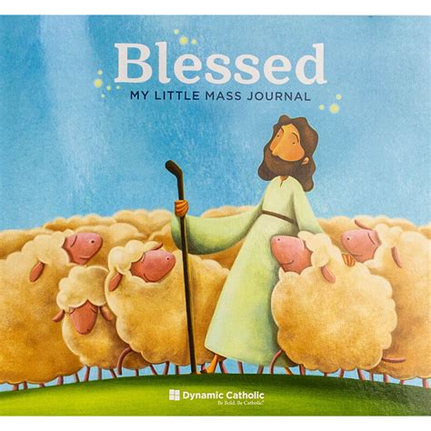 Featuring the newest matthew kelly book on daily prayer titled i heard god laugh and do something beautiful for god, a mother teresa book of quotes and daily reflections. Buy BLESSED My Little Mass Journal | Dynamic Catholic