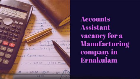 **accounts assistants** are required to deal with tax return forms and assist with financial records inside an accountancy company he or she will likely work underneath a senior accountant or similar senior staff member job duties include the processing of payment requests. Accounts Assistant Job Vacancy | Ernakulam Job Vacancy ...