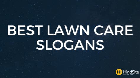 The most common lawn care business insurance policy is general liability, which pays for nonemployees' injuries and property damage. Funny to Effective: The Best Lawn Care Slogans