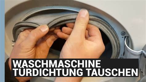 Doch hier müssen sie mit kosten von mindestens 200 euro rechnen. WASCHMASCHINE MANSCHETTE WECHSELN - BOSCH TÜRDICHTUNG ...