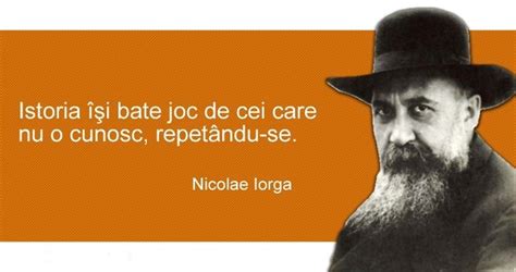 Sometimes neculai iorga, nicolas jorga, nicolai jorga or nicola jorga, born nicu n. Citat-Nicolae-Iorga | Istorie pe scurt