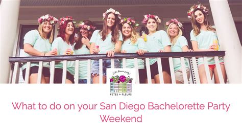 May 07, 2018 · p.s. san diego bachelorette party guide