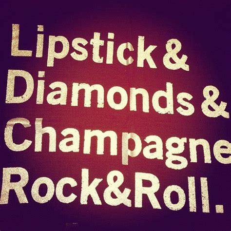 Diamond rock by mark seemann. Lipstick & Diamonds & Champagne & Rock & Roll | Lipstick ...