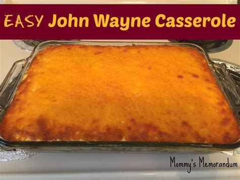 Question… my daughter is allergic to eggs is there something i could. John Wayne Casserole Recipe | John wayne casserole ...