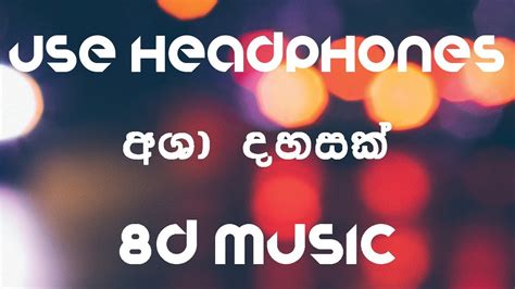 We belive this will become as a populer song in sri lankan sinhala music industry. Asha Dahasak 8D Audio - Sangeethe Teledrama Song - YouTube