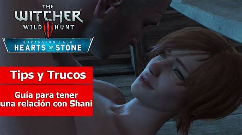 Maybe you would like to learn more about one of these? The Witcher III: Hearts of Stone | Tips y Trucos | Guía para quedarse con Shani - YouTube