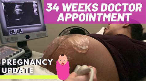 As many moms can tell you, there's an air of excitement to these visits. Pregnancy Update: My Doctor Appointment at 34 Weeks ...