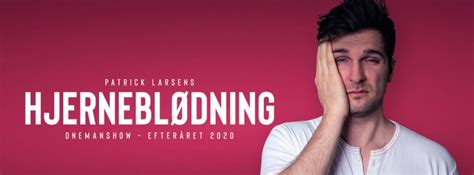 På rikshospitalet opererer vi ett eller to barn i året og noen ytterst. Hjerneblødning - soloshow - Patrick Larsen