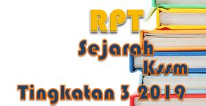 Rancangan pelajaran tahunan (rpt) kssm sejarah tingkatan 3 2020 7 minggu 7 & 8 10 februari 2020 hingga 21 februari 2020 tajuk 2 : RPT Sejarah KSSM Tingkatan 3 2019 - GuruBesar.my