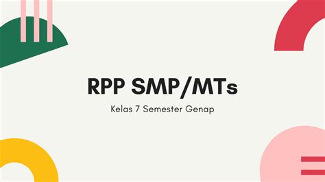 Bagi anda yang membutuhkan rpp daring 1 lembar kelas 5 sd semester 2 lengkap semua tema (disini). RPP SMP/MTs Kelas 7 Semester 2 (Genap) Semua Mapel Moda ...