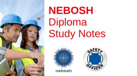 Completely free to download and utilise for personal use. NEBOSH International Diploma Study Notes Download, nebosh ...