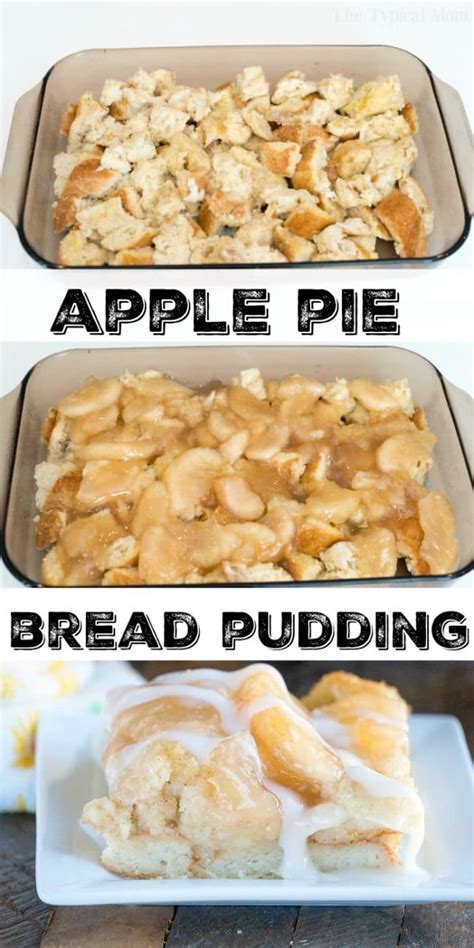 Just add banana slices to the mix with dried oatmeal bread cubes for similar flavor view image. Easy Apple Pie Bread Pudding · The Typical Mom