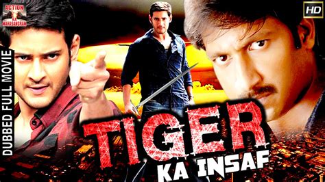 Also, explore 41+ hindi movies online in full hd from our latest hindi movies collection. Tiger ka Insaaf l 2016 l South Indian Movie Dubbed Hindi ...