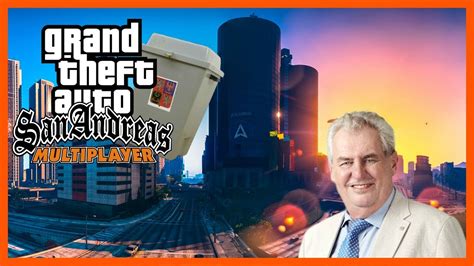 Naše jednání bude pokračovat v odpol. VOLIL JSEM MILOŠE ZEMANA! 😉 (GTA San Andreas Multiplayer ...