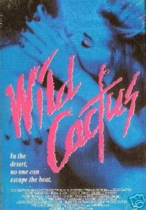 Where to watch wild cactus online free. Wild Cactus (1993)