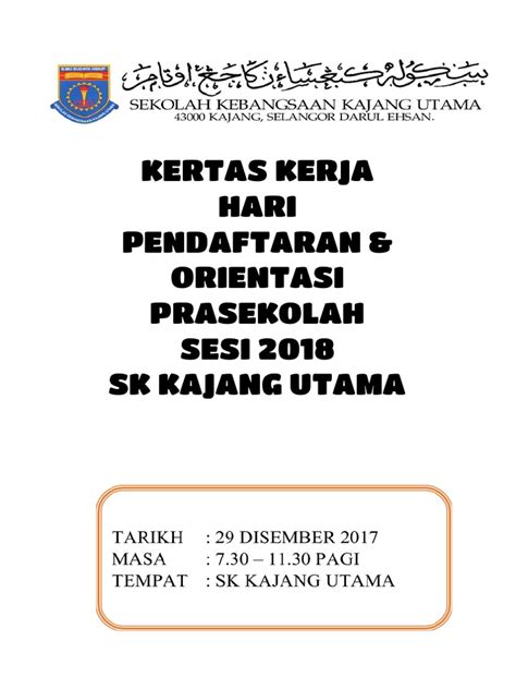 Kertas kerja sukaneka prasekolah tarikh: KERTAS KERJA ORIENTASI PRA 2018.pdf