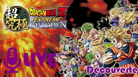 The game was first announced on the april issue of shueisha's magazine and was released on june 11, 2015 in japan. Dragon Ball Z Extreme Butoden 3DS : Découverte - YouTube
