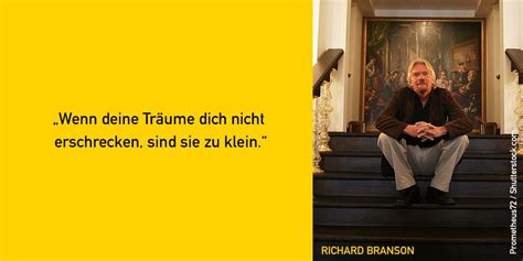 Richard was once called a dyslexic kid, and discouraged by his friends, saying that he. 50 inspirierende Zitate von Richard Branson | MIT FOKUS