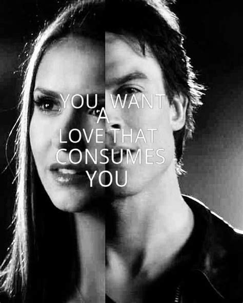 Ten most romantic musical moments on 'the vampire diaries'. "You want a love that consumes you..." doesn't every girl? | TVD | TO | Delena, Vampire diaries ...