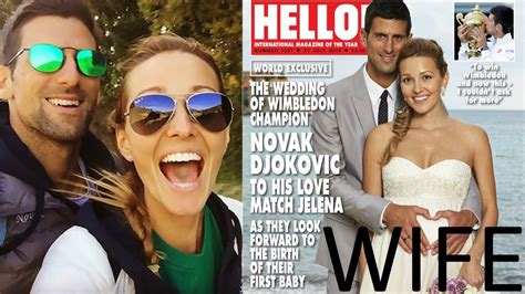 Djokovic has won 14 grand slam singles titles: Novak Djokovic Wife Jelena Djokovic - YouTube