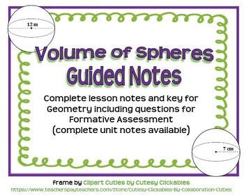 Looking for formative assessment ideas? Volume of Spheres Guided Notes for Geometry | Guided notes ...