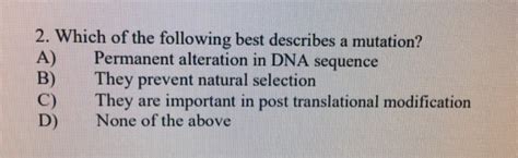The character of dna mutations worksheet answer key in studying. Solved: 2. Which Of The Following Best Describes A Mutatio... | Chegg.com