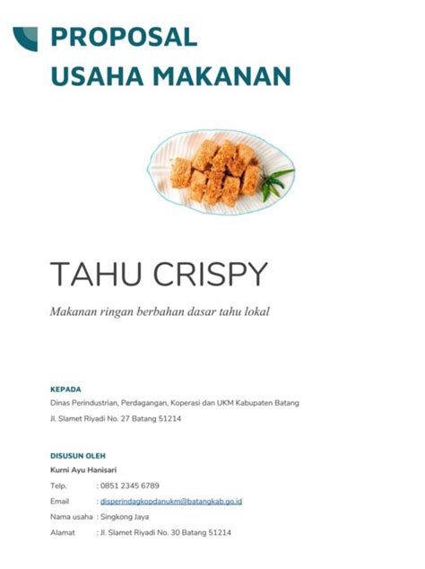 Namun pada intinya, contoh proposal usaha makanan akan berisi jumlah dana yang dibutuhkan dan apa keuntungan yang didapat investor jika menanam modal. Cover Proposal Usaha - SerbaBisnis