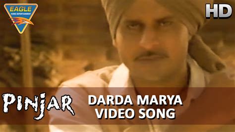 The film is a psychological drama about a man who is trapped within the city walls and in his own mind. Pinjar Hindi Movie || Darda Marya Video Song || Urmila ...