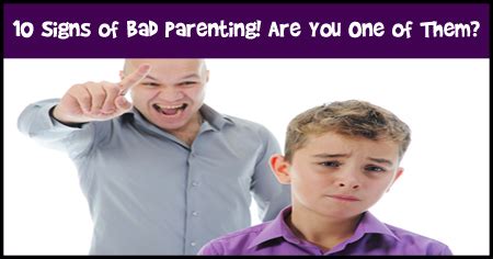 10 Signs of Bad Parenting