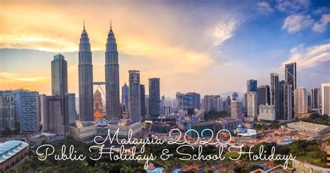 Please refer to your state public holiday or choose your sate's calendar. Malaysia Public Holidays & School Holidays Of The 2020 ...