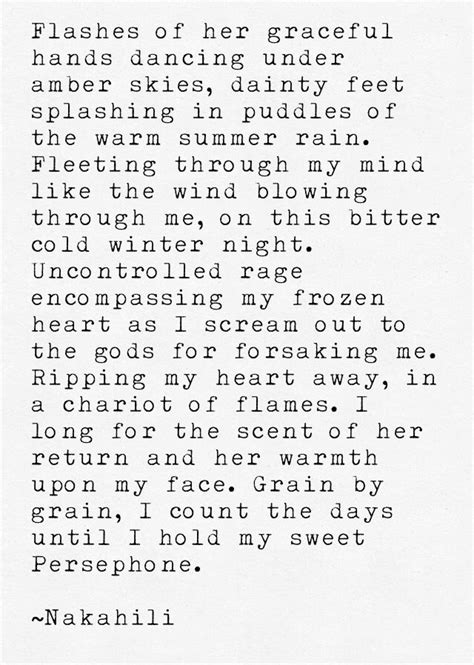 If you do not mention the author's name in your prose, include it in the parenthetical citation and separate the name from the word line or lines with a comma: Demeter's Cry #poem #poetry #prose | Poetic quote, Words, Quotes